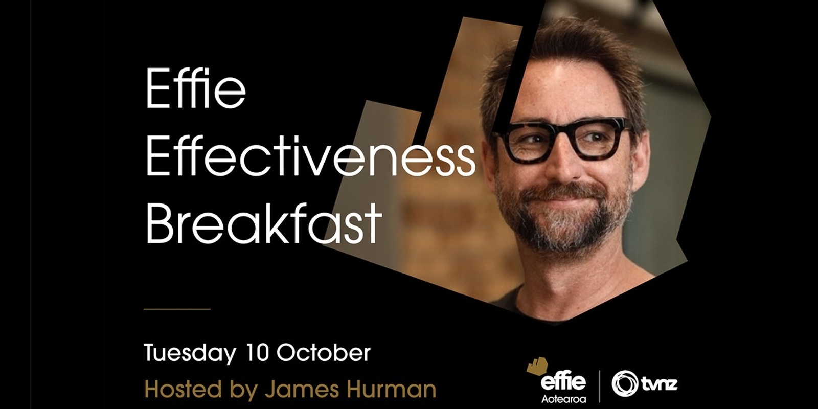 Banner image for Effie Effectiveness Breakfast hosted by James Hurman