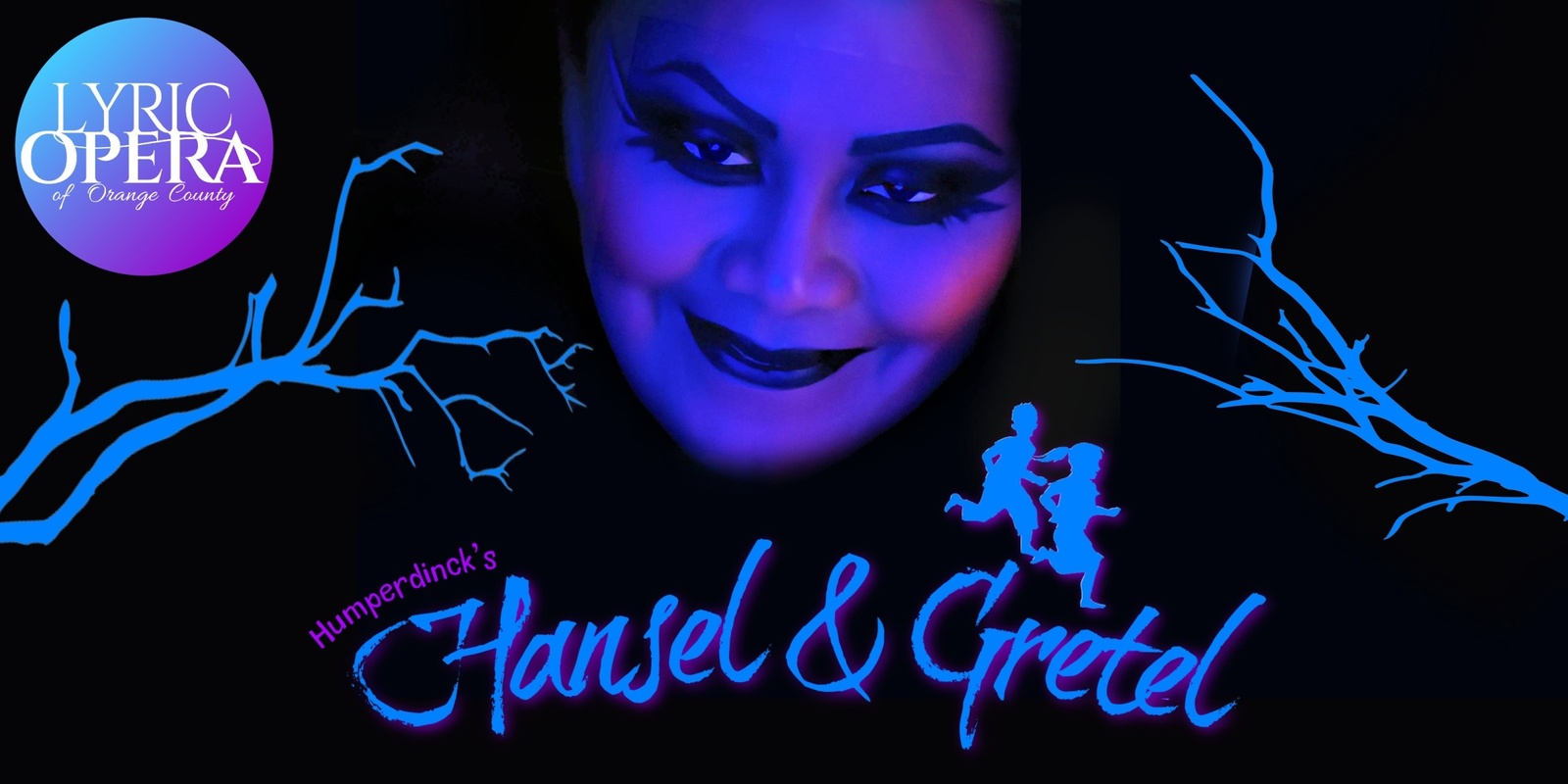 Banner image for Lyric Opera OC presents: Hansel & Gretel