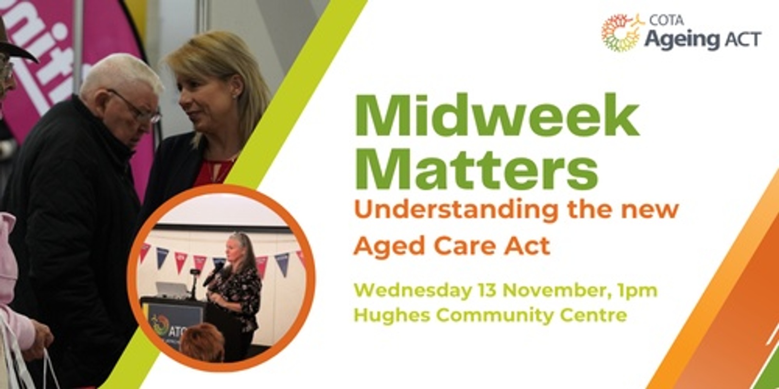 Banner image for Midweek Matters - Understanding the Aged Care Act