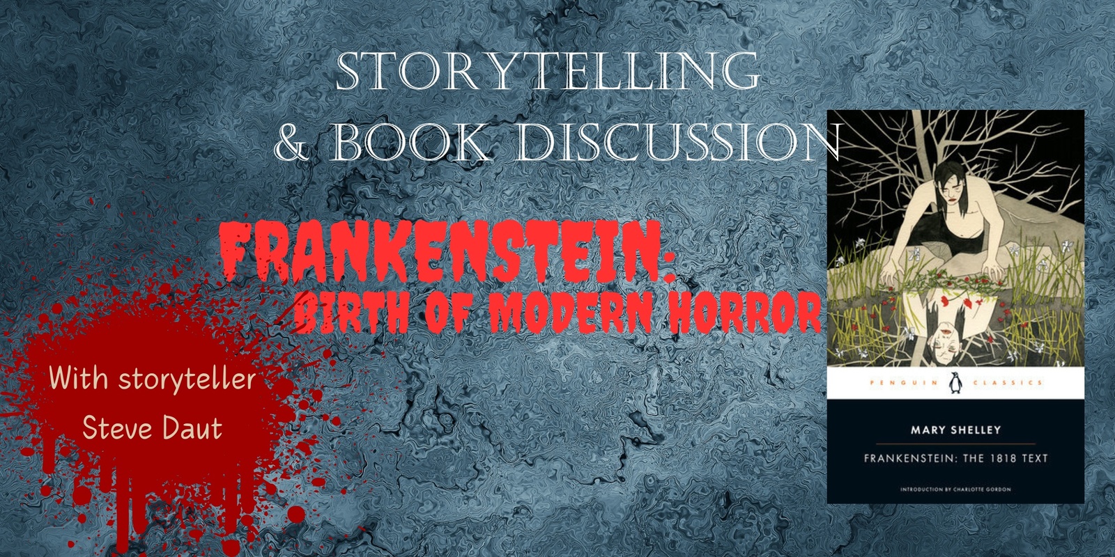 Banner image for Storytelling and Book Discussion: Frankenstein and the Birth of Modern Horror