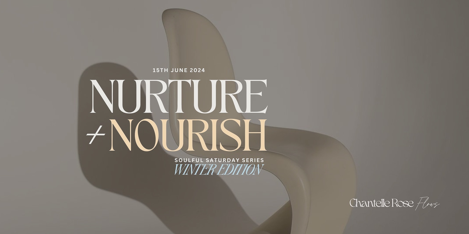 Banner image for Nurture & Nourish | Soulful Saturday Series - Winter Edition