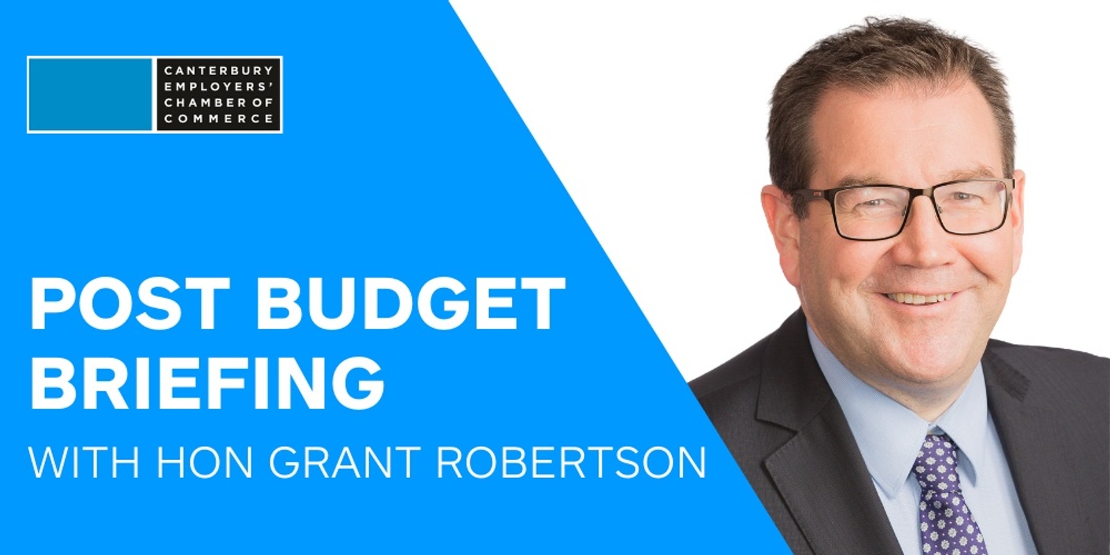 Banner image for Post Budget Briefing - The Hon Grant Robertson