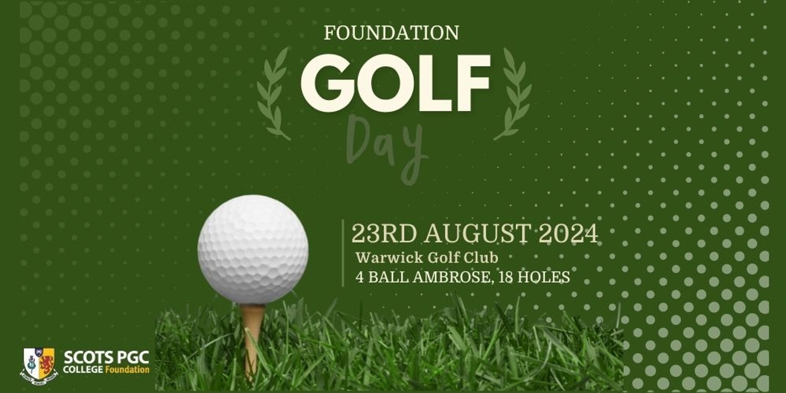 Banner image for SCOTS PGC Foundation Golf Day