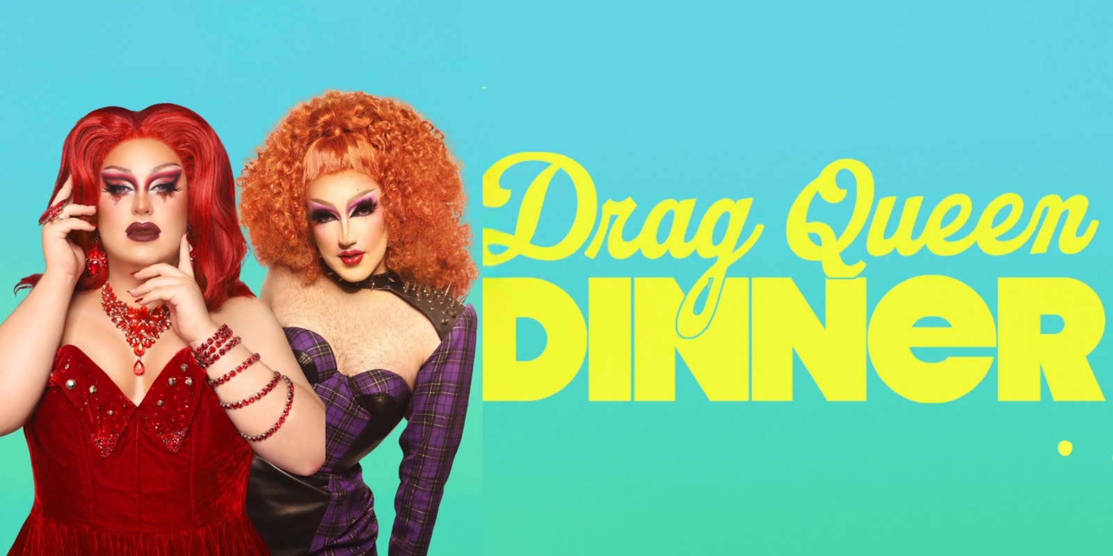 Banner image for Drag Queen Dinner - Wagga Wagga