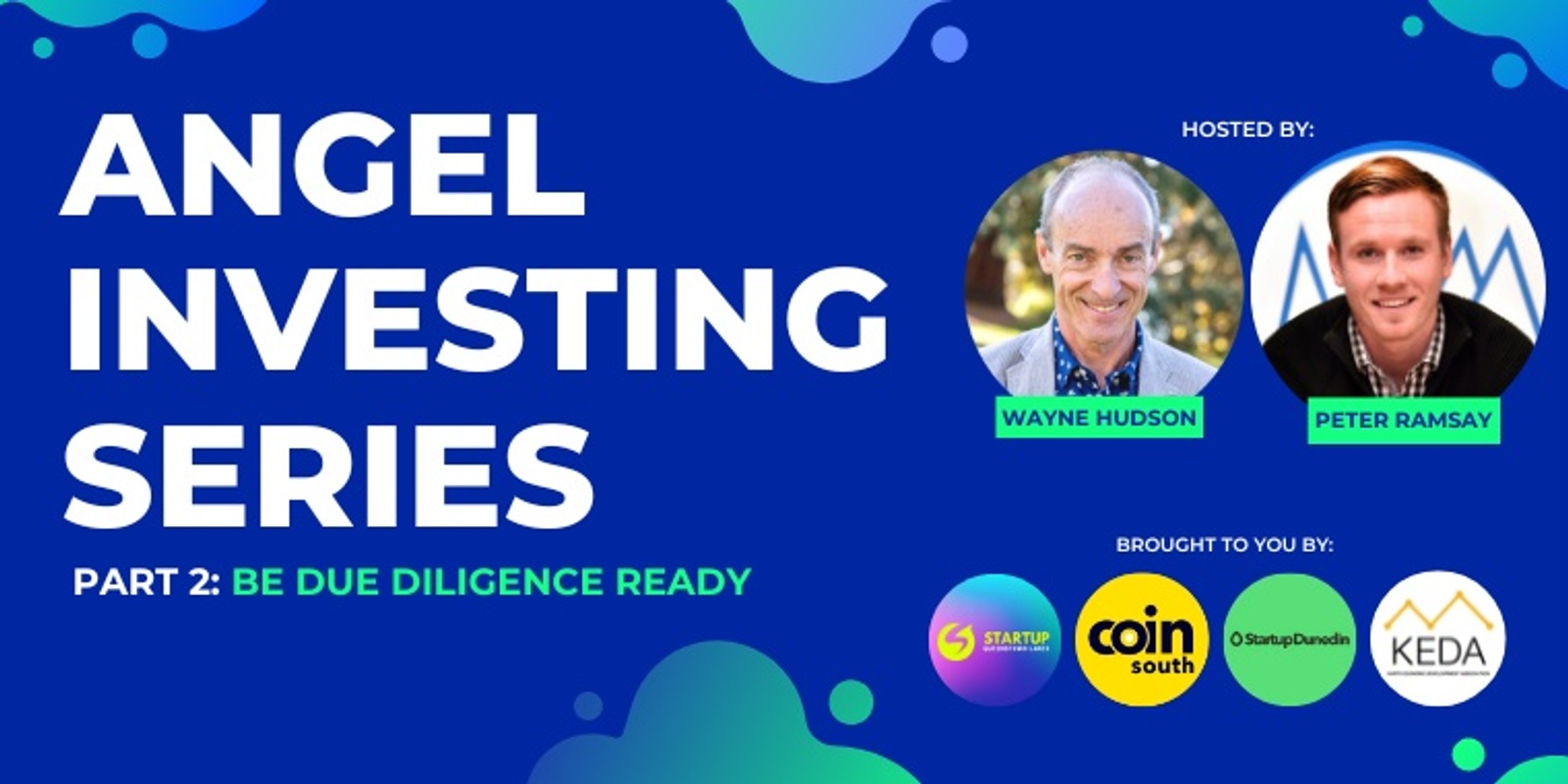 Banner image for ANGEL INVESTING SERIES: Part 2 - Be Due Diligence Ready