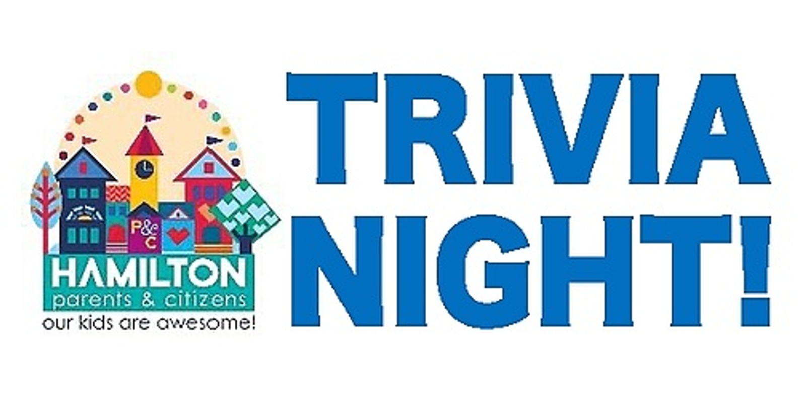 Banner image for Hamilton Public School P&C Trivia Night - 2024