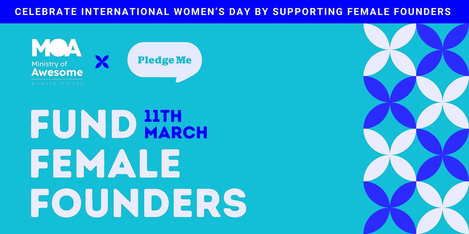 Banner image for Ministry of Awesome and PledgeMe - 'Fund Female Founders' 11 March 2025