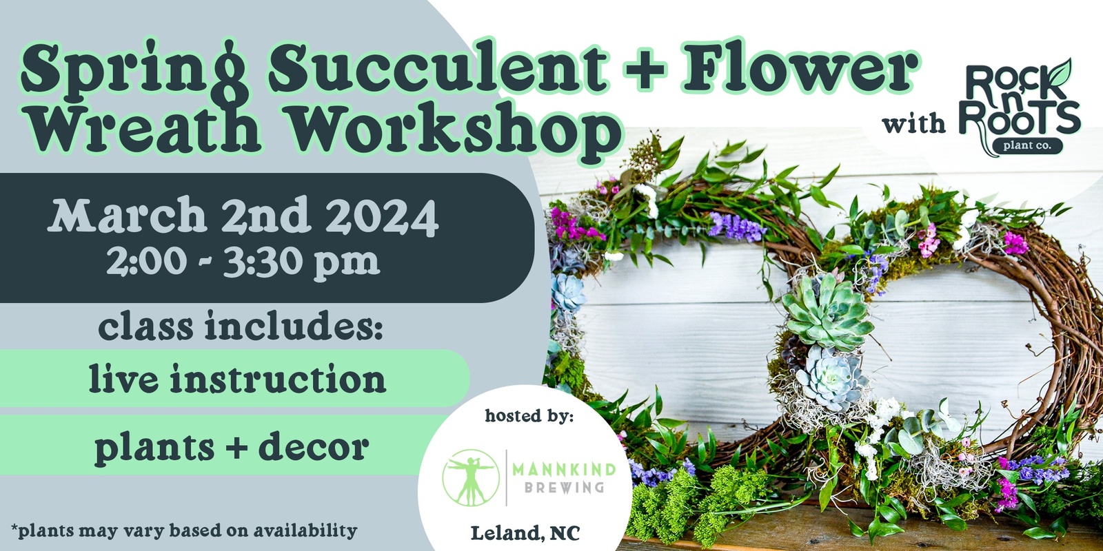 Banner image for Spring Succulent + Flower Wreath Workshop at Mannkind Brewing (Leland, NC)