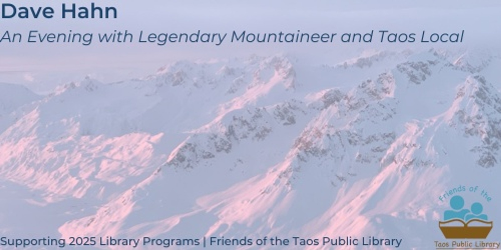 Banner image for Dave Hahn - Friends of the Taos Public Library Benefit 