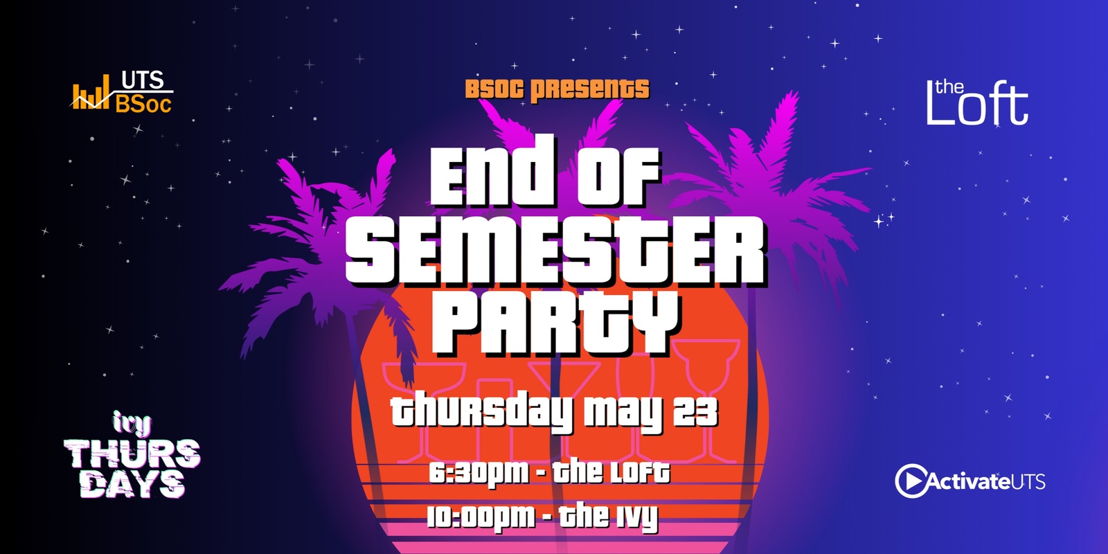 Banner image for End of Semester Party - UTS BSOC 2024