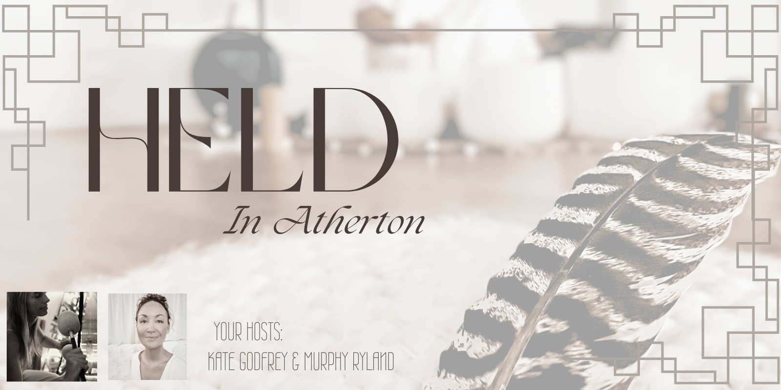 Banner image for Held, in Atherton