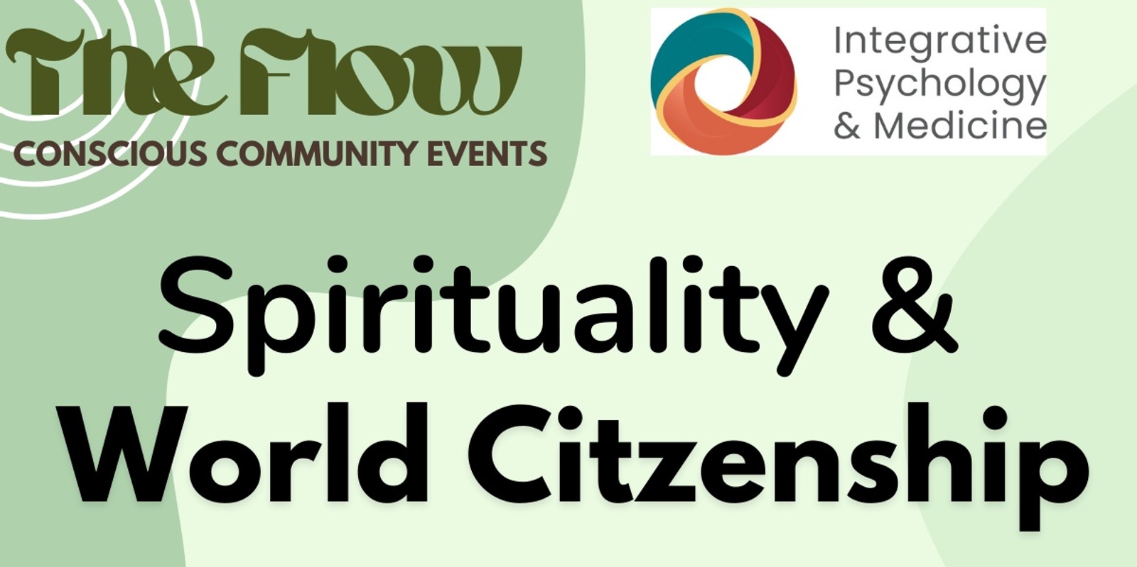 Banner image for Spirituality & World Citizenship - The Flow Conscious Community