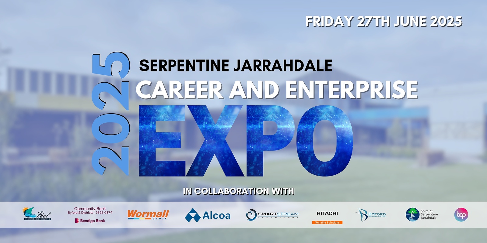 Banner image for Serpentine Jarrahdale Career and Enterprise Expo 2025 | Parents & Students Afternoon 