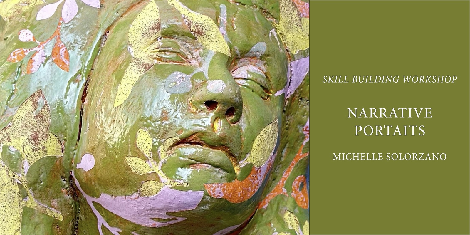 Banner image for Skill Building Workshop: Narrative Portraits w/Michelle Solorzano