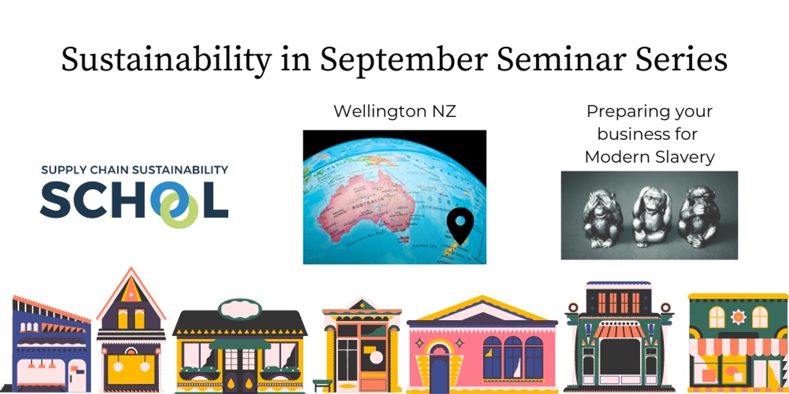 Banner image for Preparing your business for Modern Slavery | WLG | Sustainability in September Seminar Series
