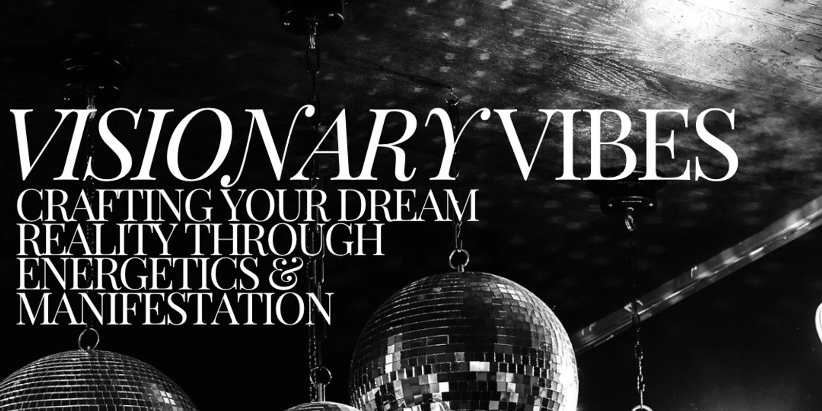 Banner image for Visionary Vibes LUXE Vision Board Workshop