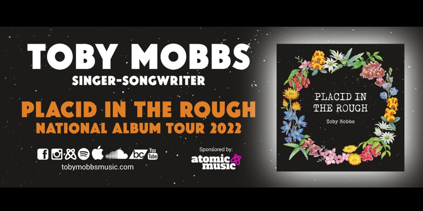 Banner image for Toby Mobbs Placid in the Rough National Album Tour