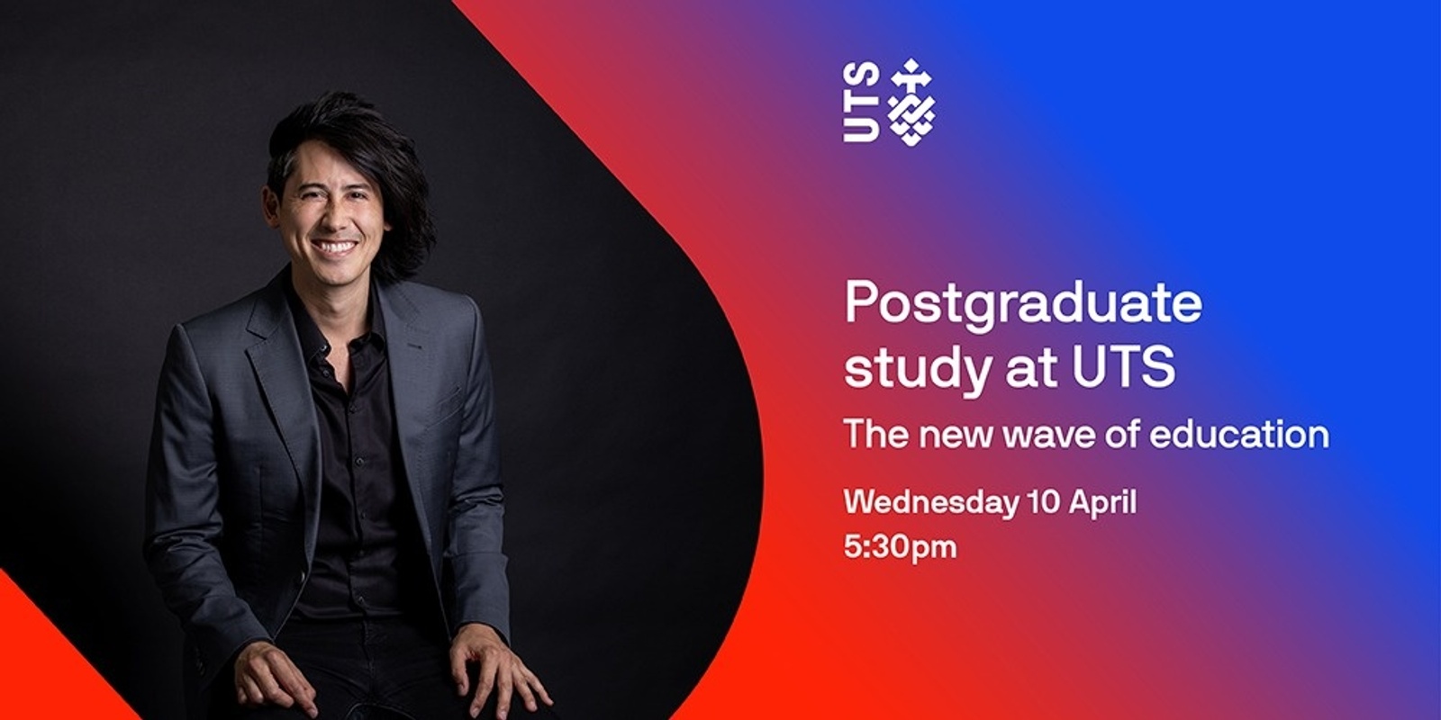 Banner image for Postgraduate study at UTS : The new wave of education 