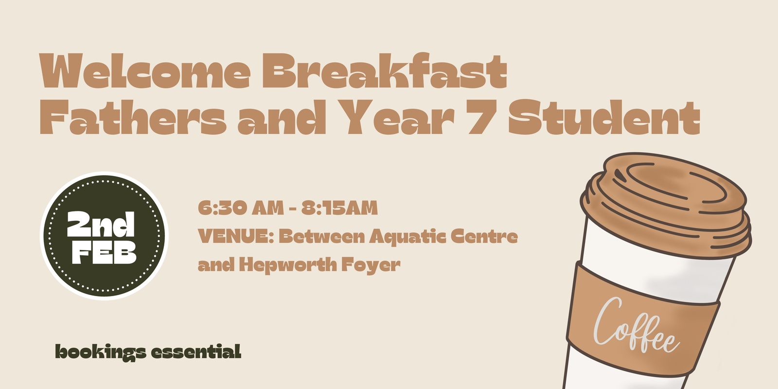 Banner image for Welcome Breakfast - Fathers and Year 7 Students
