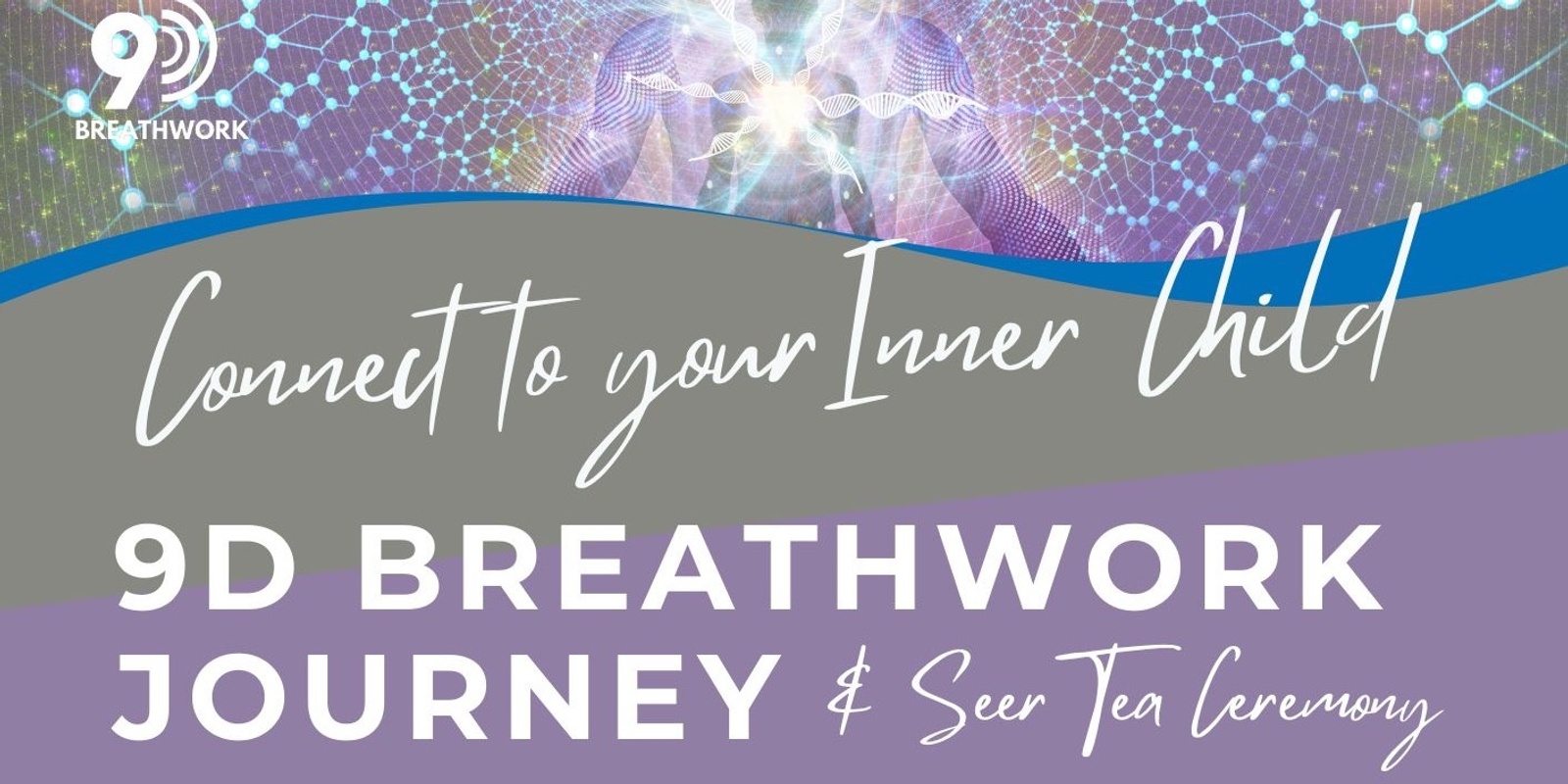 Banner image for  'Reconnect to you Inner Child' 9D Breathwork Journey - Coogee