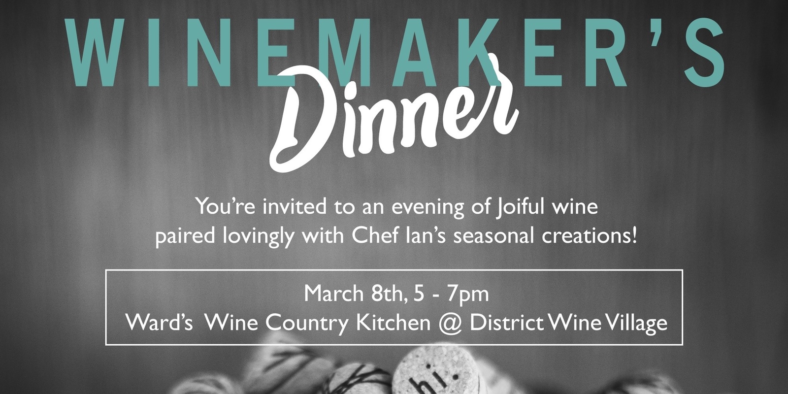 Banner image for Winemaker's Dinner with JoiRyde & Ward's Wine Country Kitchen