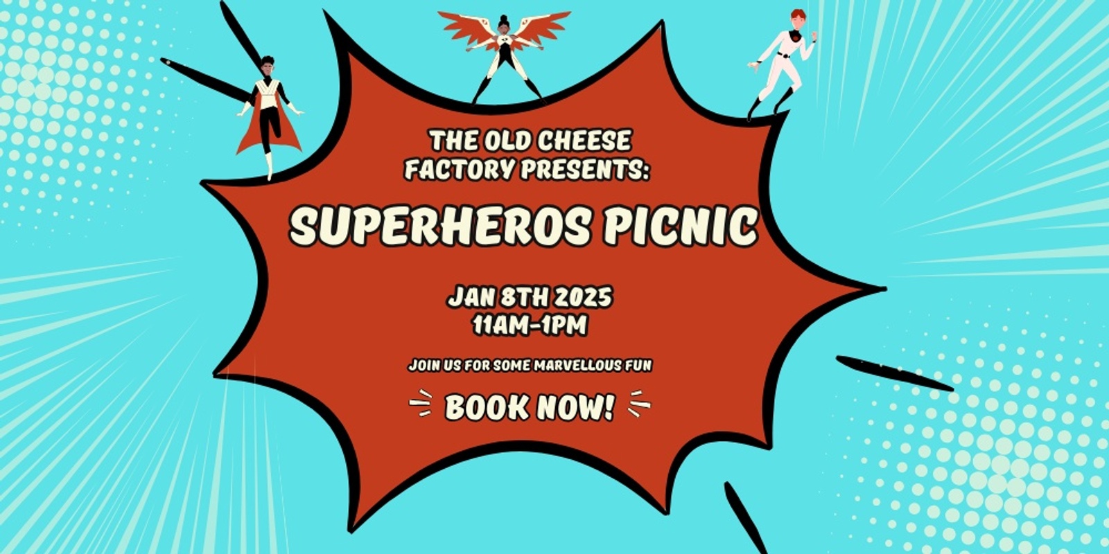 Banner image for Old Cheese Factory - Superhero's Picnic 2025