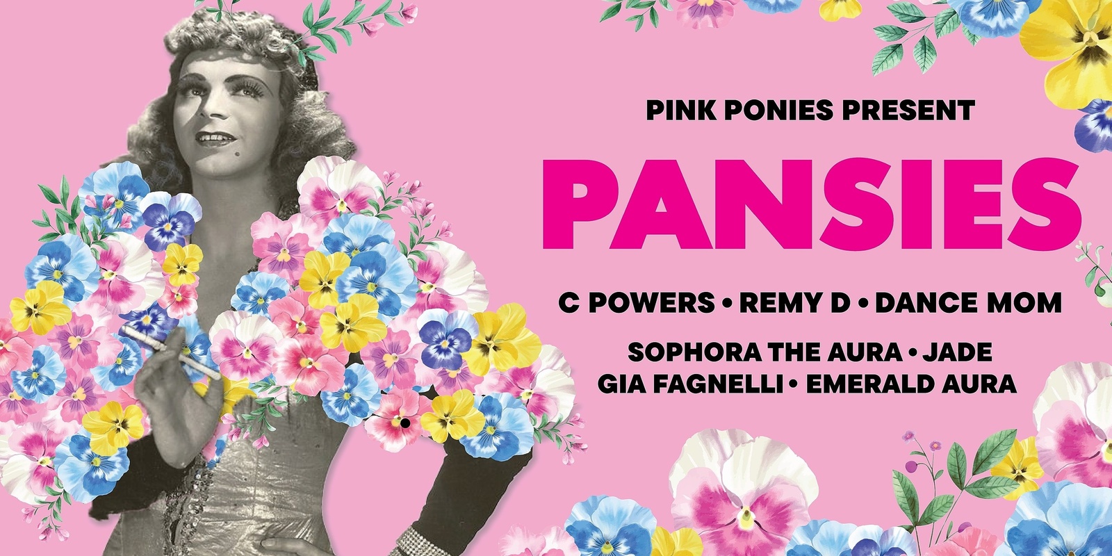 Banner image for Pink Ponies Present: Pansies