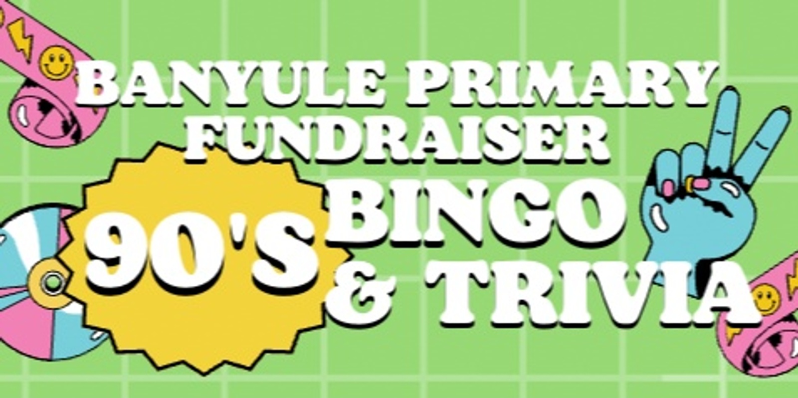 Banner image for Banyule Primary School Fundraiser: 90's Bingo and Trivia Night