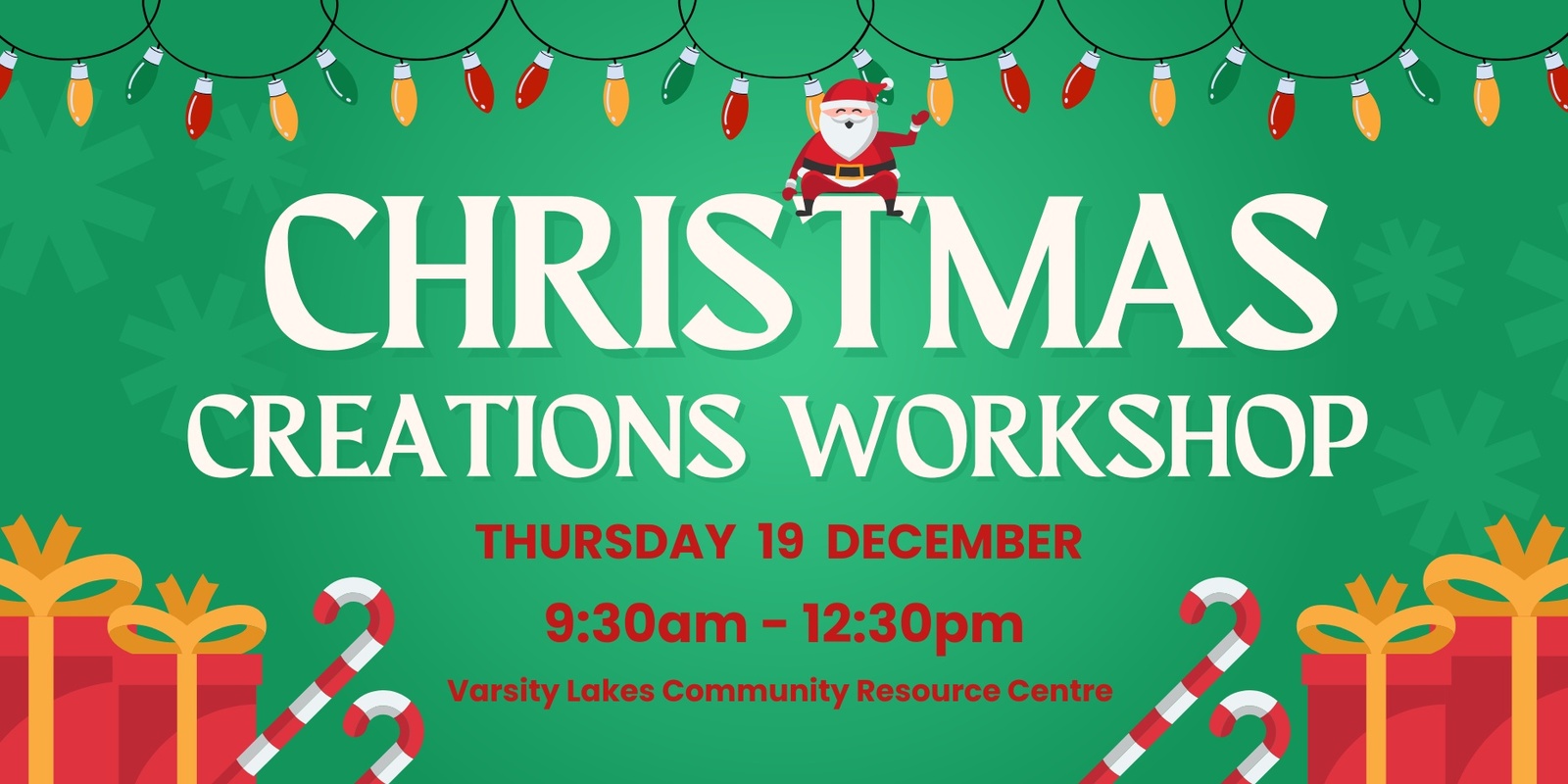 Banner image for Christmas Creations Workshop