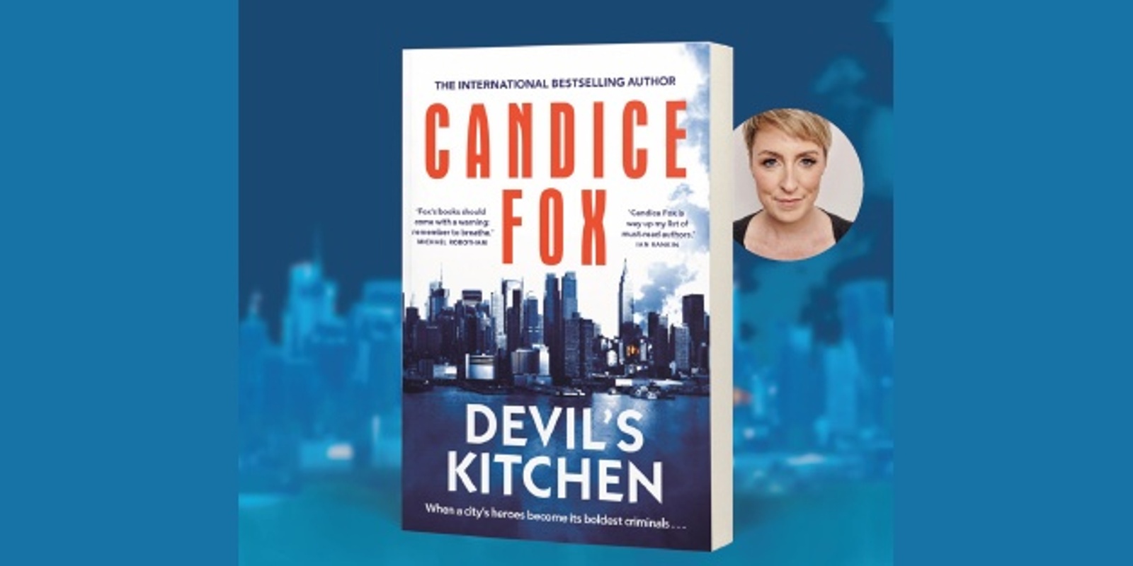 Banner image for Devil's Kitchen: Author talk with Candice Fox
