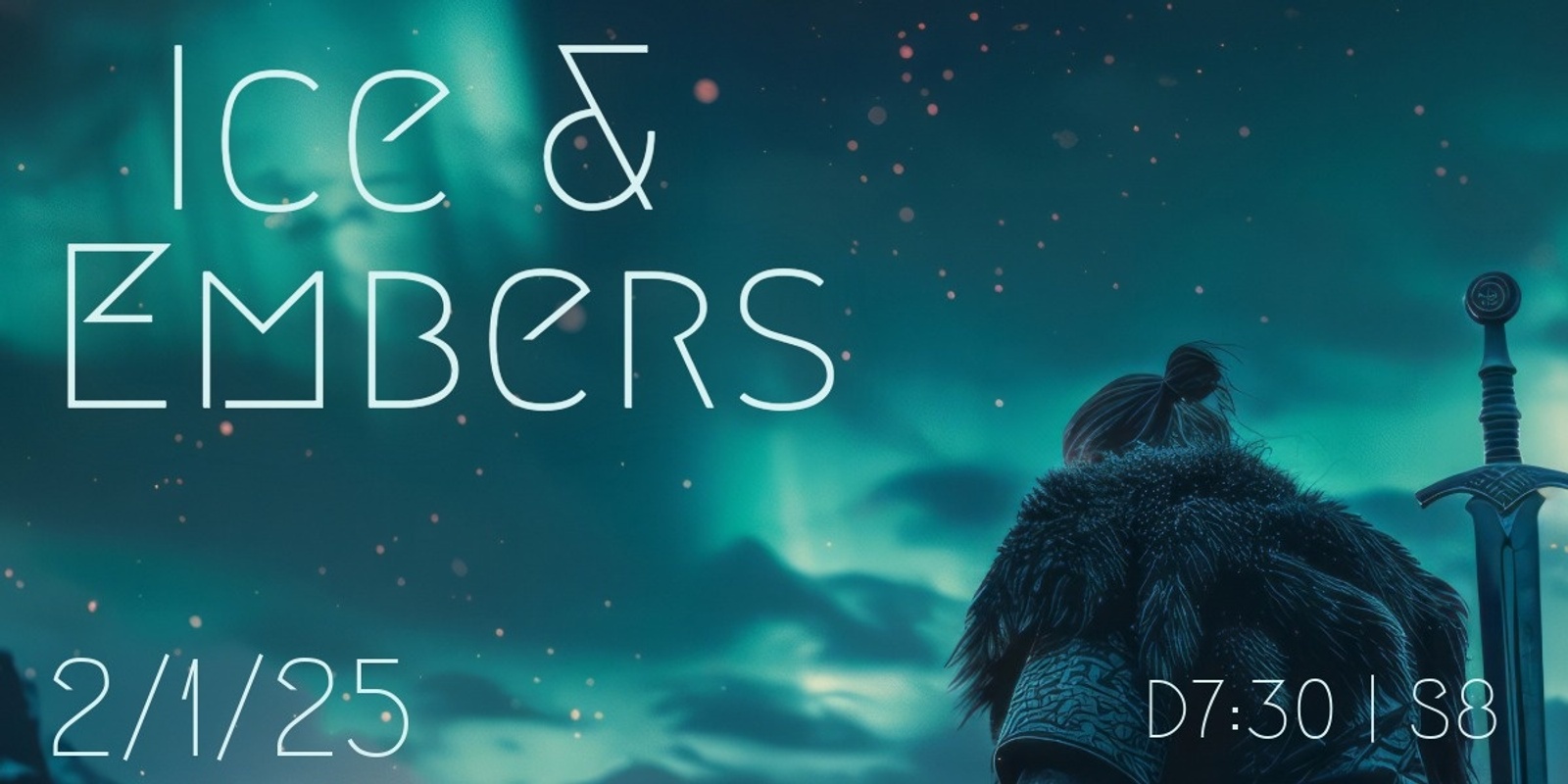 Banner image for Satarah Presents: Ice & Embers 2025