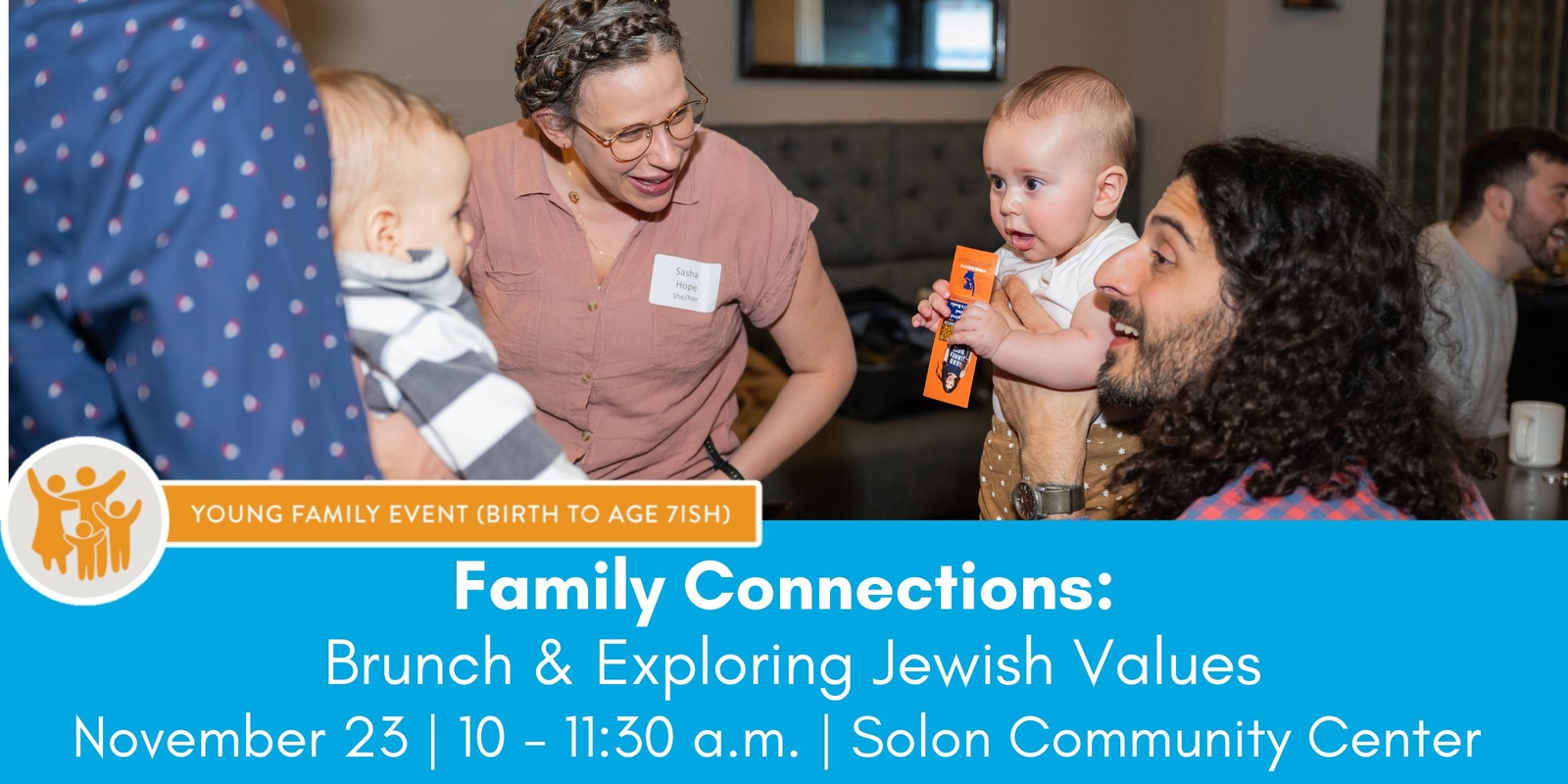 Banner image for Family Connections: Brunch & Exploring Jewish Values 