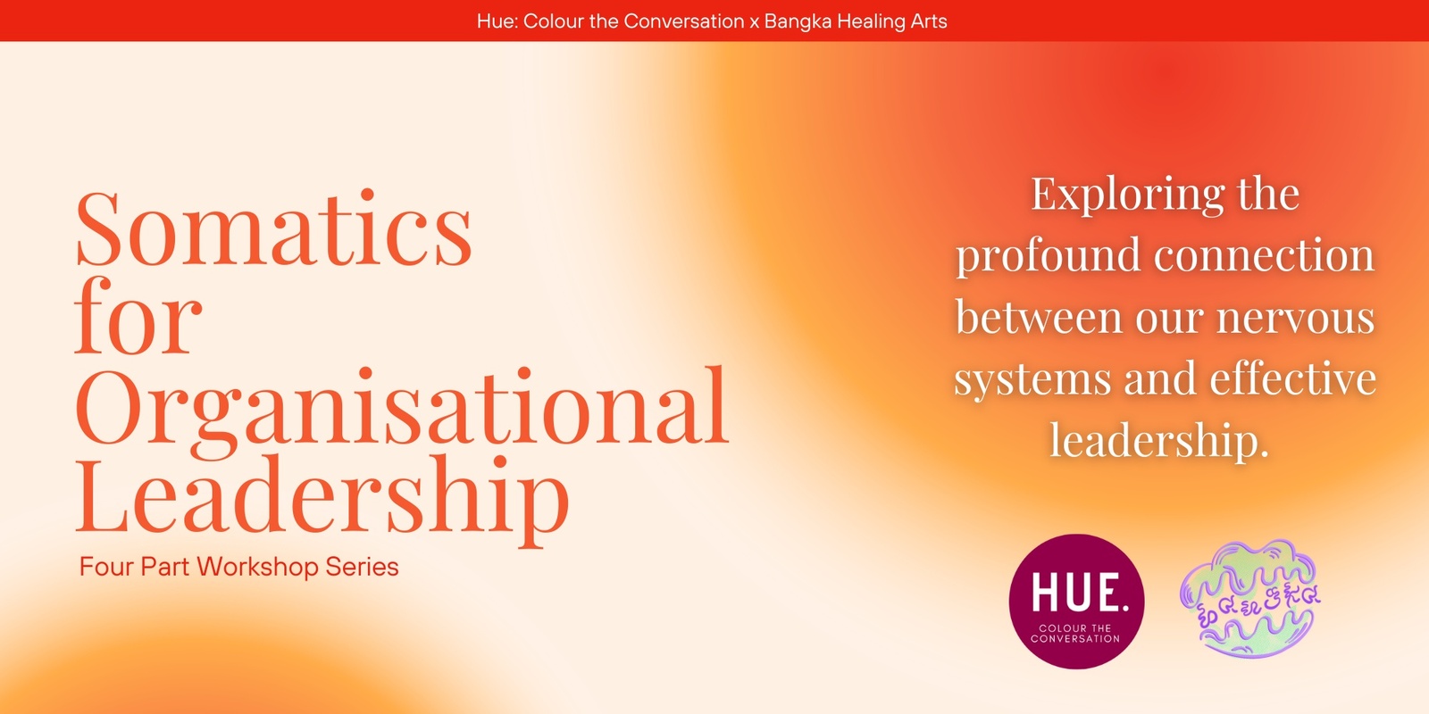 Banner image for Somatics for Organisational Leadership