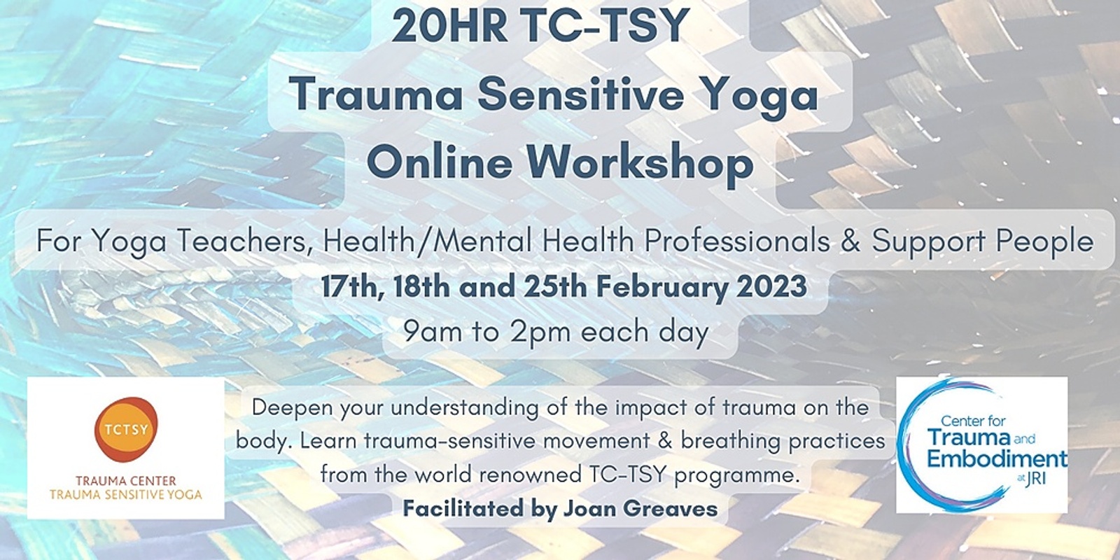 Banner image for ONLINE Trauma Sensitive Yoga 20 hour Workshop (3 Days 9am to 2pm, 17th 18th and 25th Feb 23) 