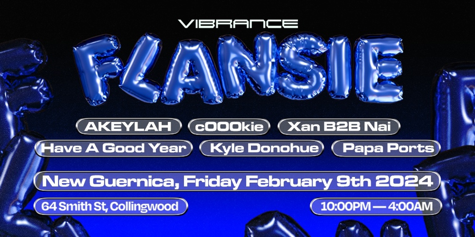 Banner image for Vibrance pres. Flansie (NL) & More @ New Guernica.