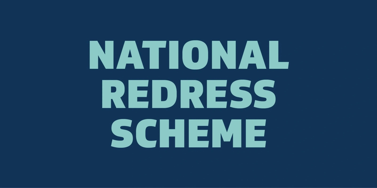 Banner image for National Redress Scheme: A free half day workshop for community groups, organisations and services