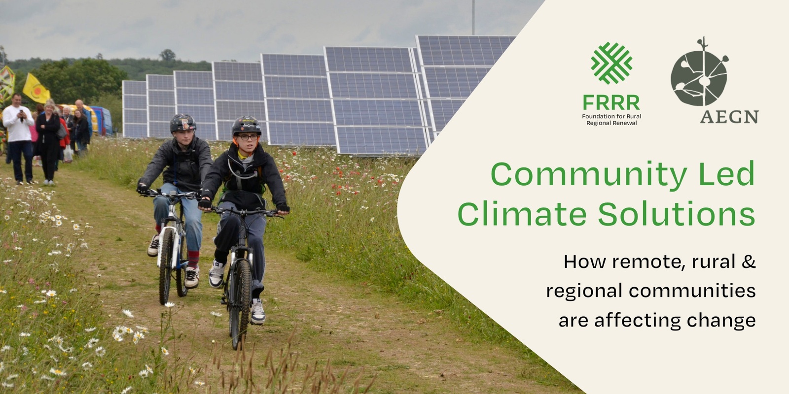 Banner image for Community Led Climate Solutions - how remote, rural and regional communities are affecting change