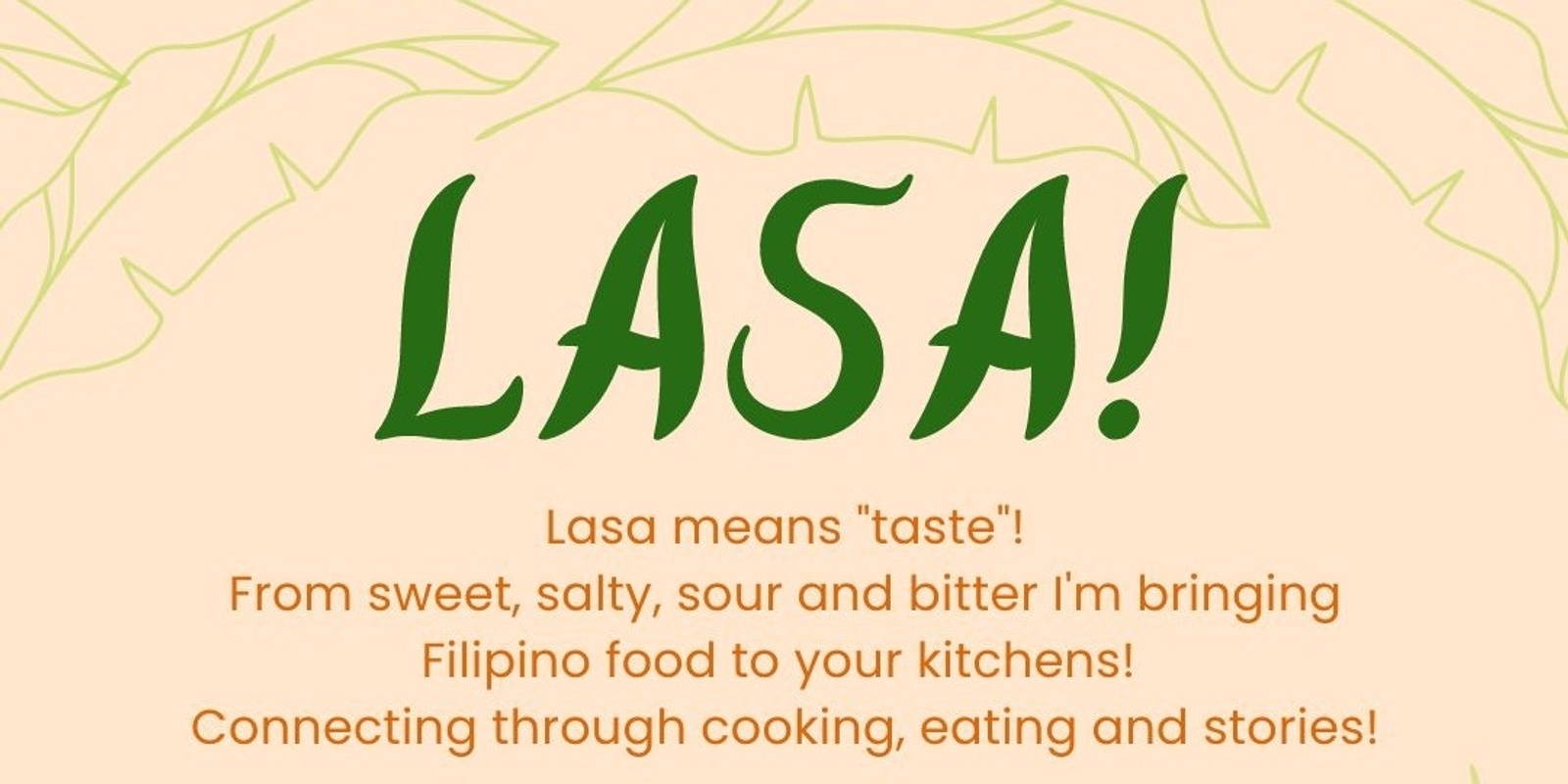 Banner image for Lasa - A Taste of Filipino Home Cooking  (Holidays Sweets)