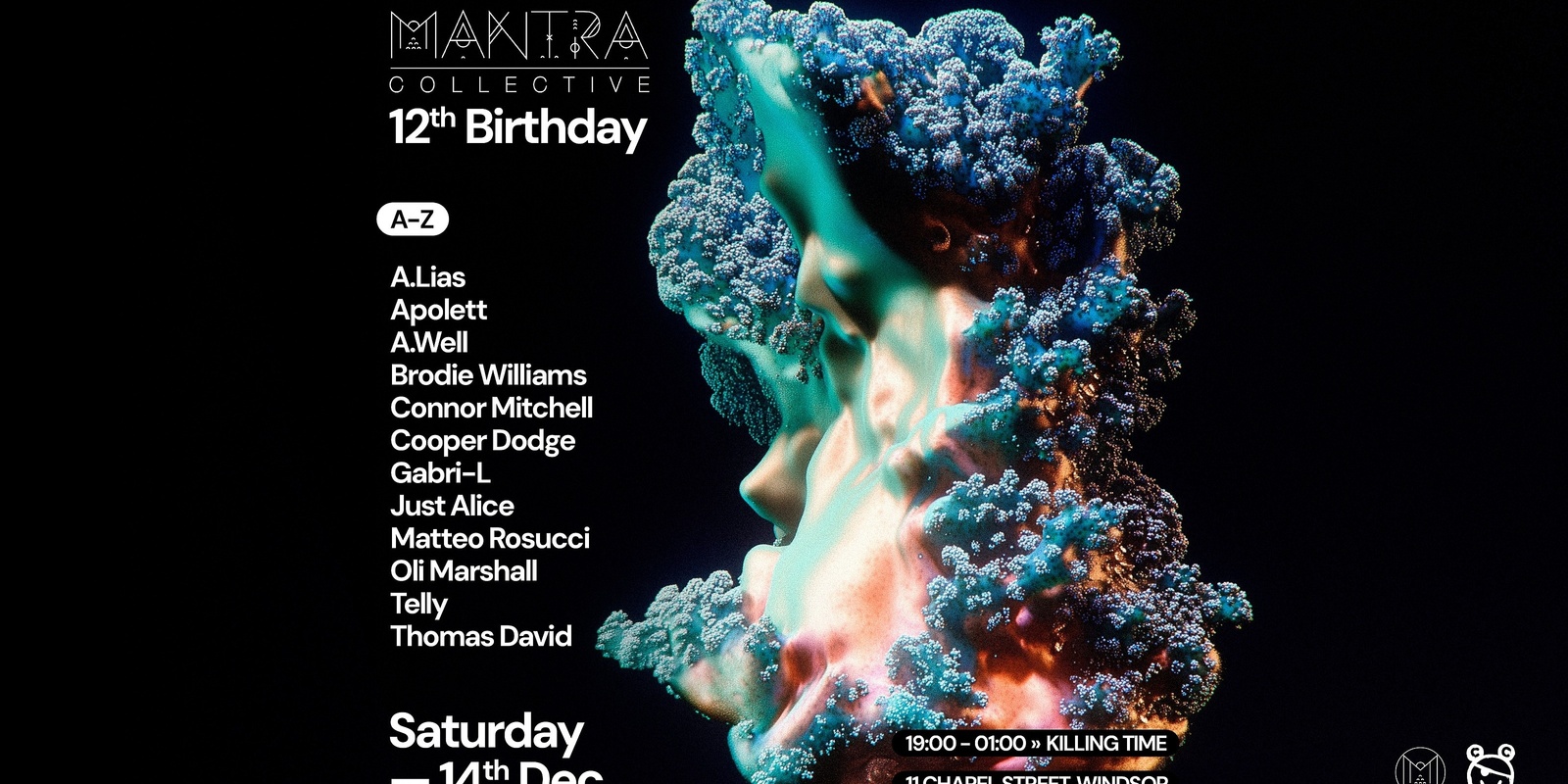 Banner image for Mantra Collective 12th Birthday at Killing Time