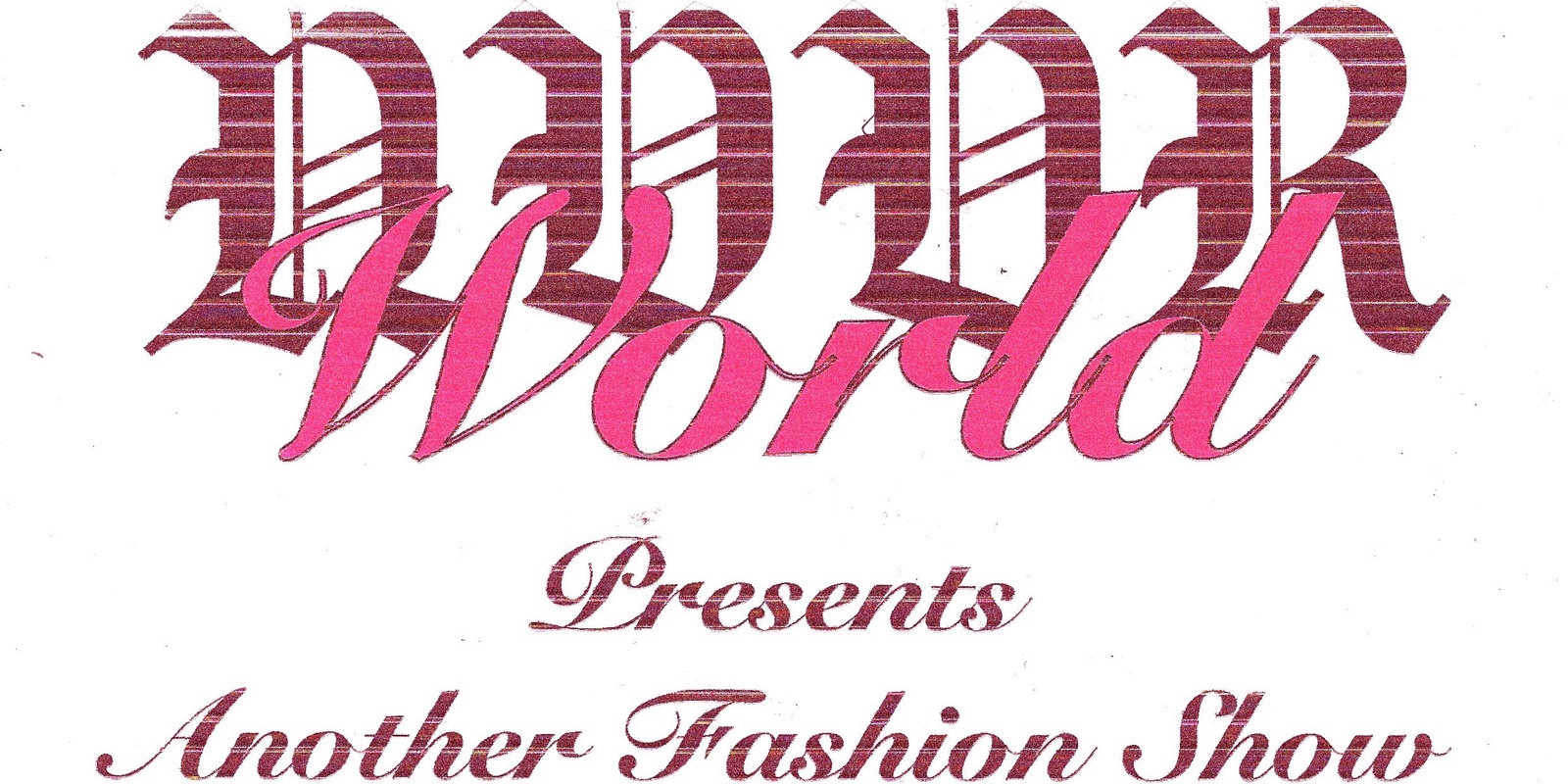 Banner image for NVVR World Presents: 'Another' Fashion Show