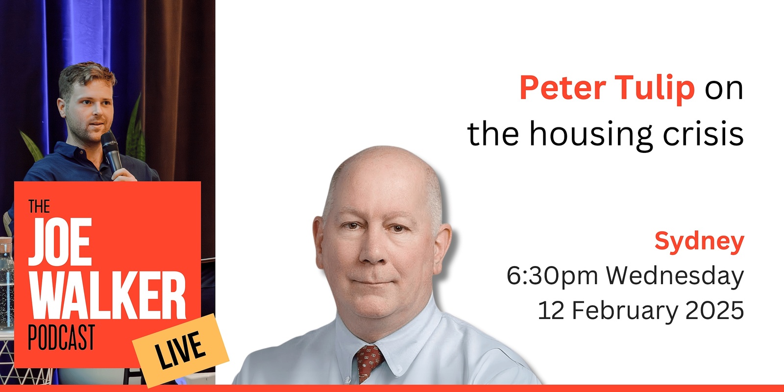 Banner image for Joe Walker Podcast LIVE — Peter Tulip on The Housing Crisis [Sydney]