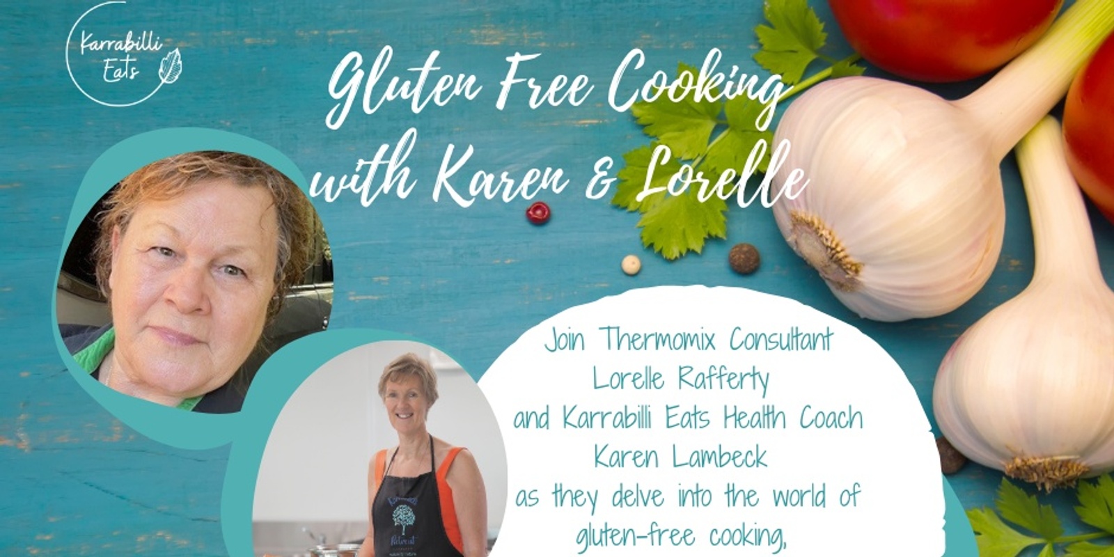 Banner image for Gluten Free Cooking with Karen & Lorelle