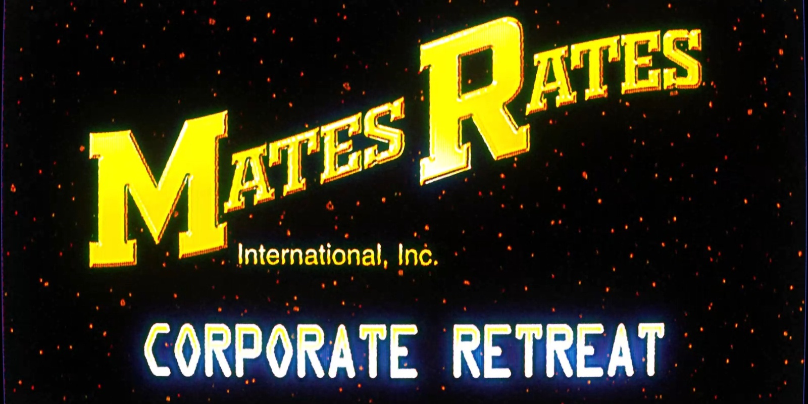 Banner image for Mates Rates Corporate Retreat - The Premiere