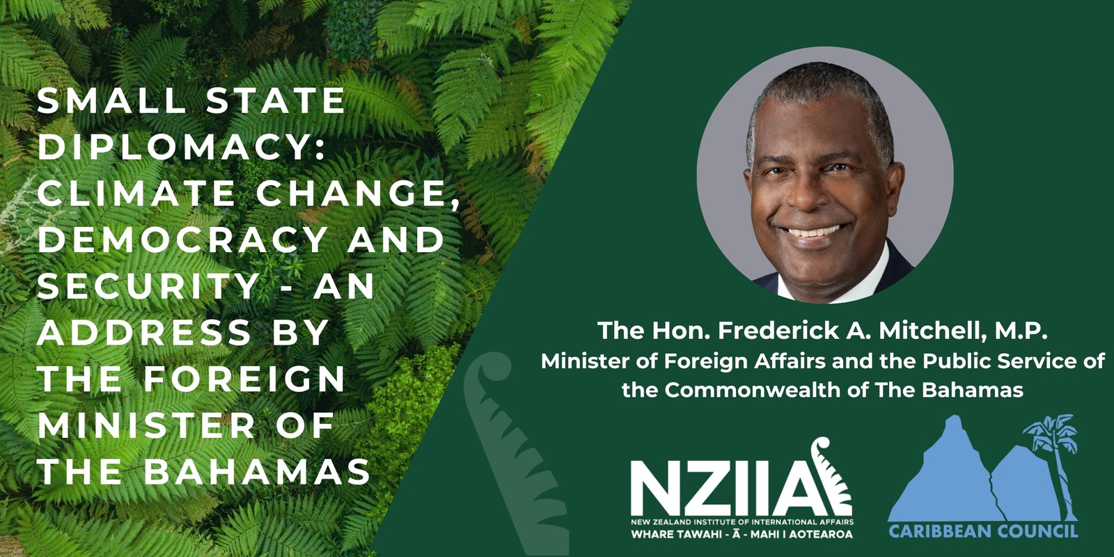 Banner image for Small State Diplomacy: Climate change, democracy and security - An address by the Foreign Minister of The Bahamas