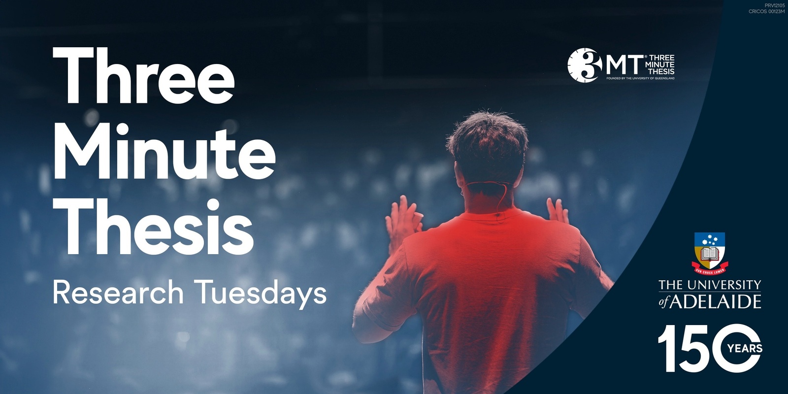 Banner image for Research Tuesdays - 3 Minute Thesis