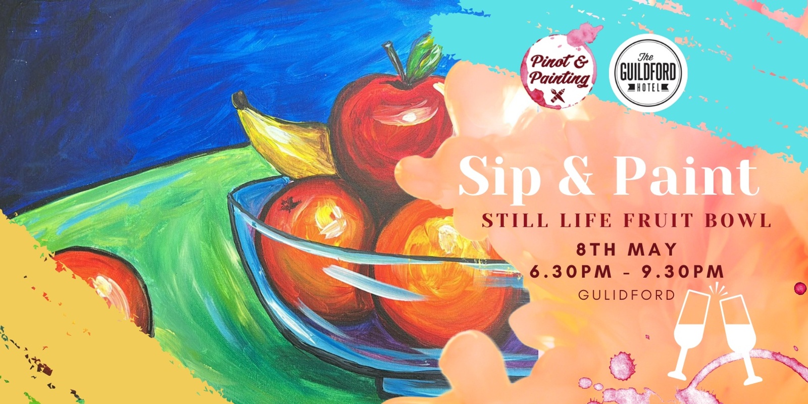 Banner image for Still Life Fruit Bowl - Sip & Paint @ The Guildford Hotel