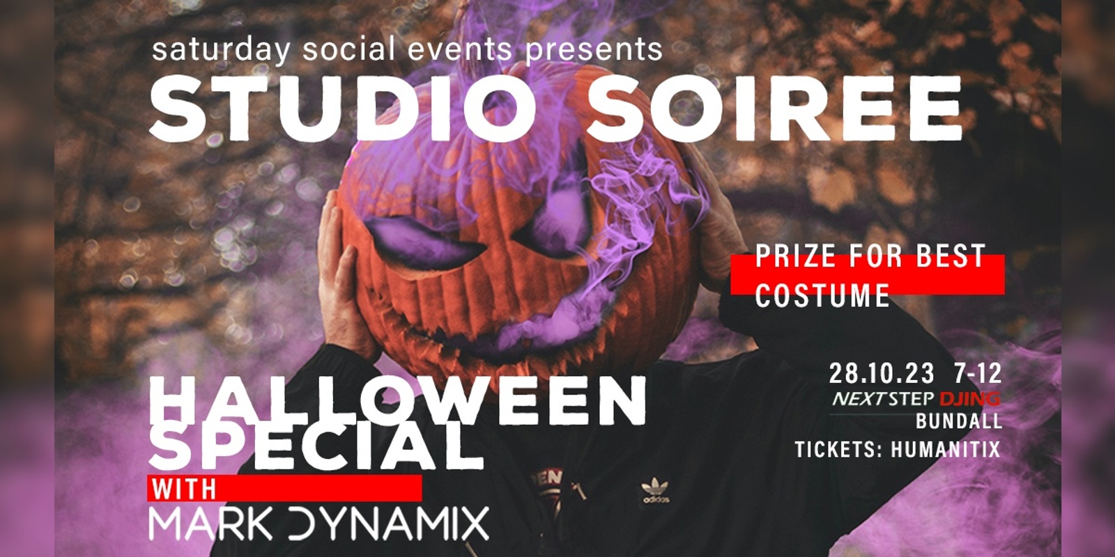 Banner image for Saturday Social Events presents STUDIO SOIREE HALLOWEEN 2023 with MARK DYNAMIX