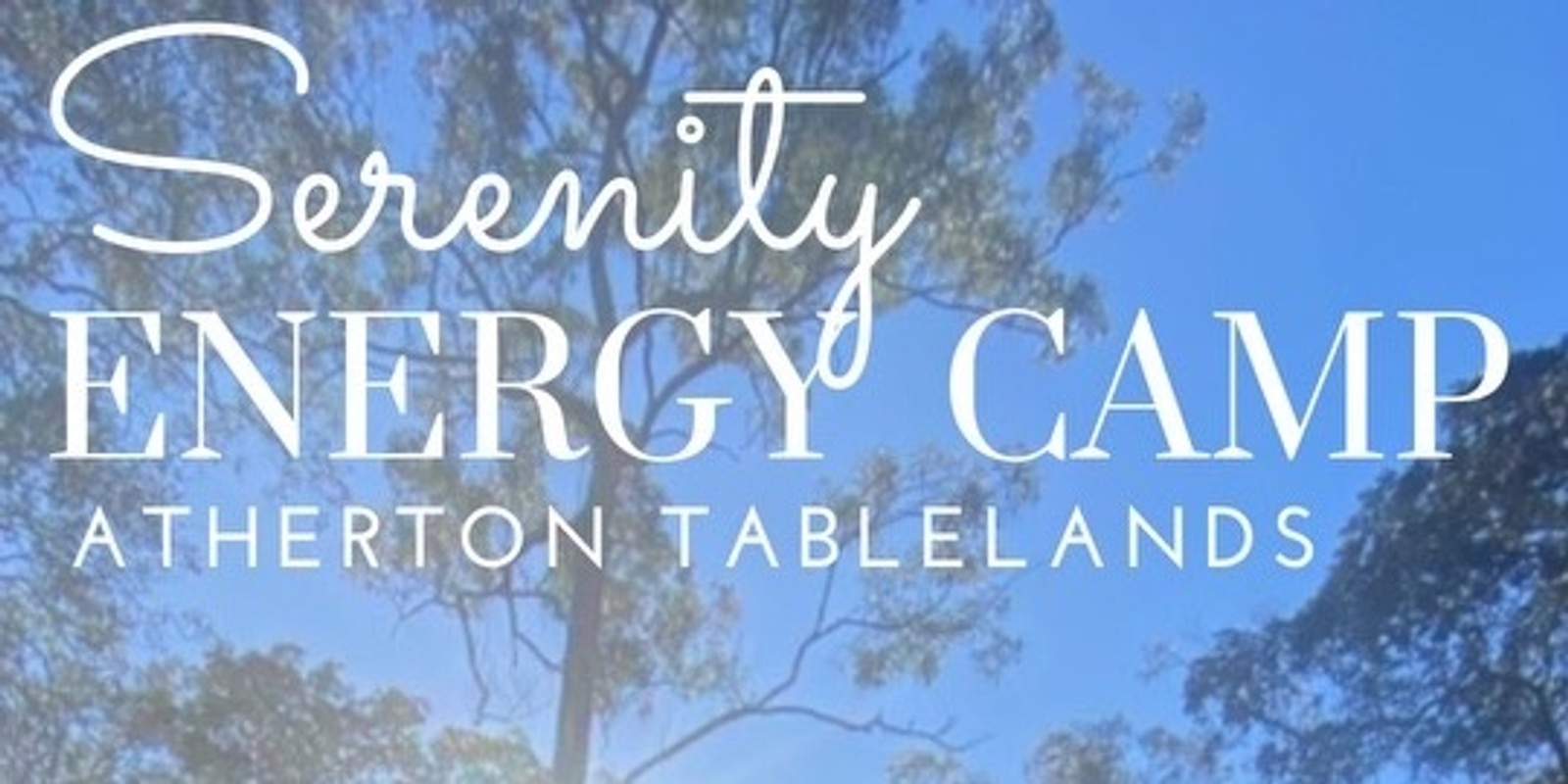 Banner image for Serenity Energy Activation Camp 