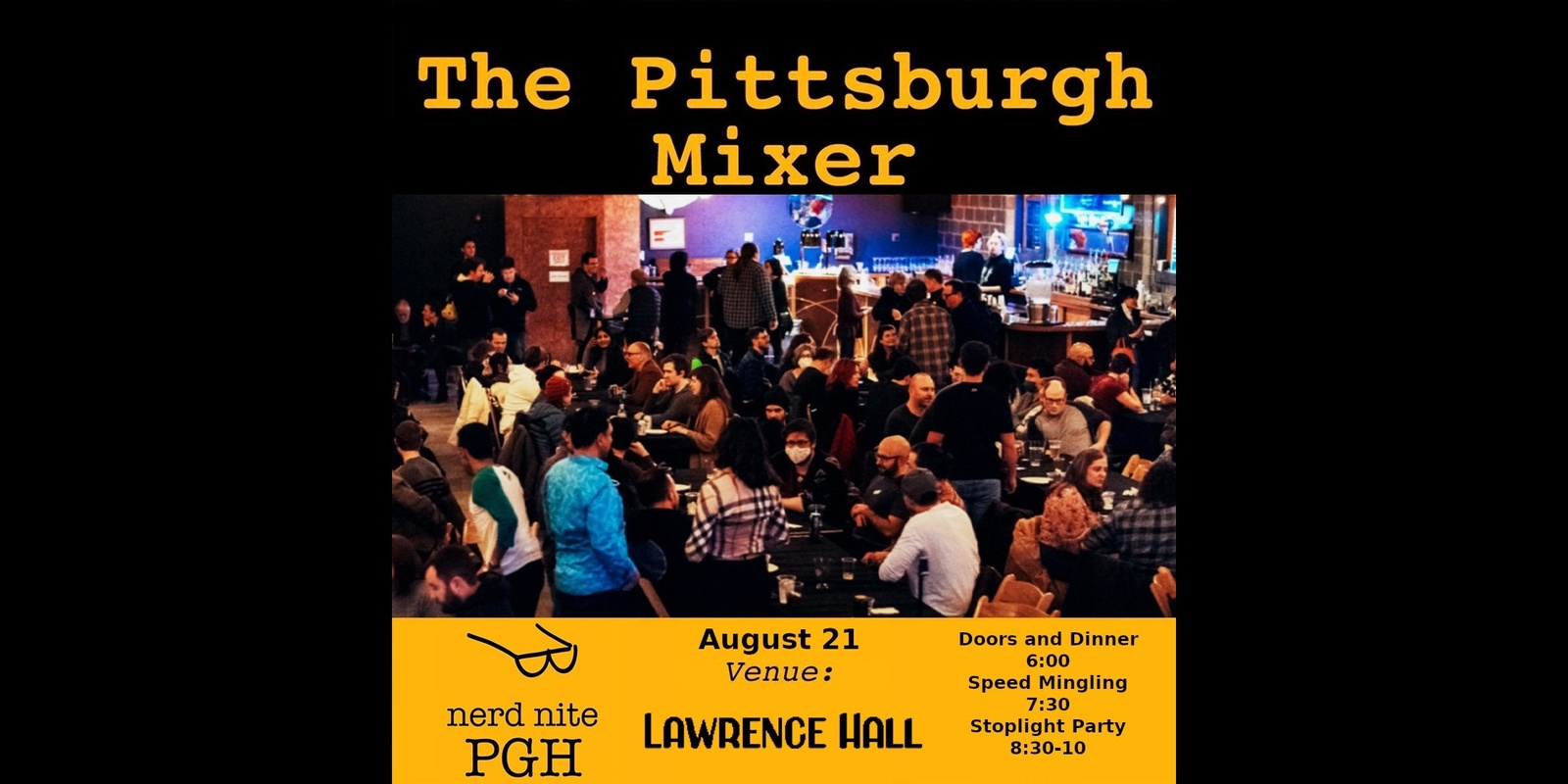Banner image for The Pittsburgh Mixer