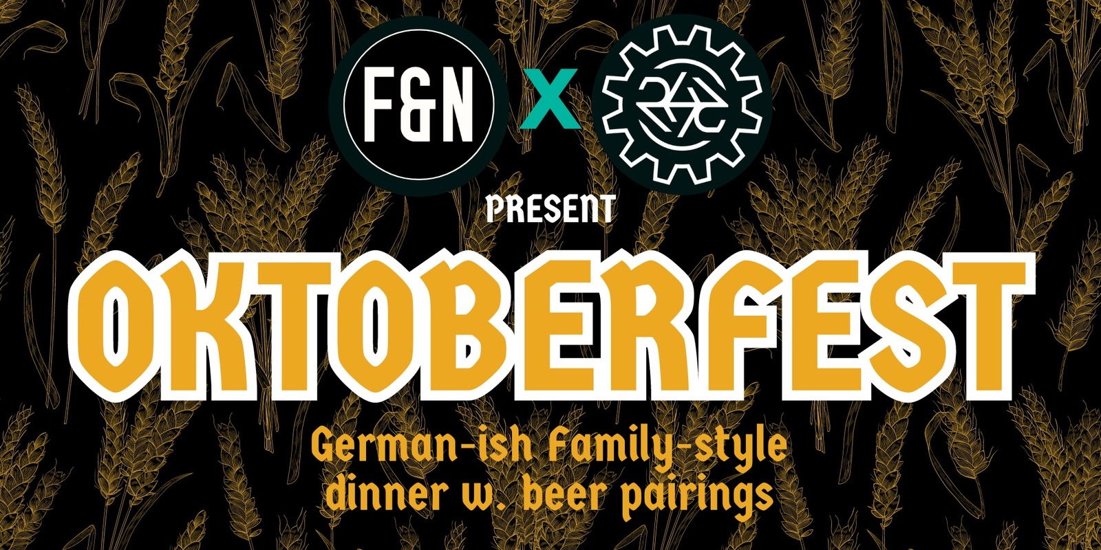 Banner image for Oktoberfest Beer Pairing Dinner w/ Friends & Neighbors